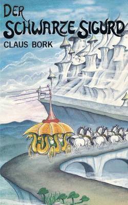 Claus Bork - Schwarze Sigurd, Häftad
