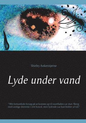 Shirley Ankerstjerne - Lyde under vand, Häftad