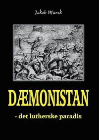 bokomslag Dmonistan - det lutherske paradis
