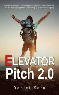 bokomslag Elevator Pitch 2.0