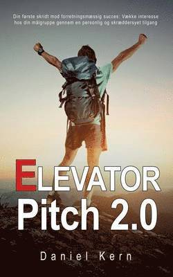 Daniel Kern - Elevator Pitch 2.0, Häftad