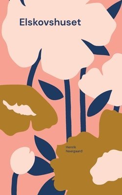 Henrik Neergaard - Elskovshuset, Häftad