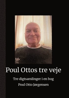 Poul Ottos tre veje