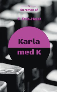 bokomslag Karla med K