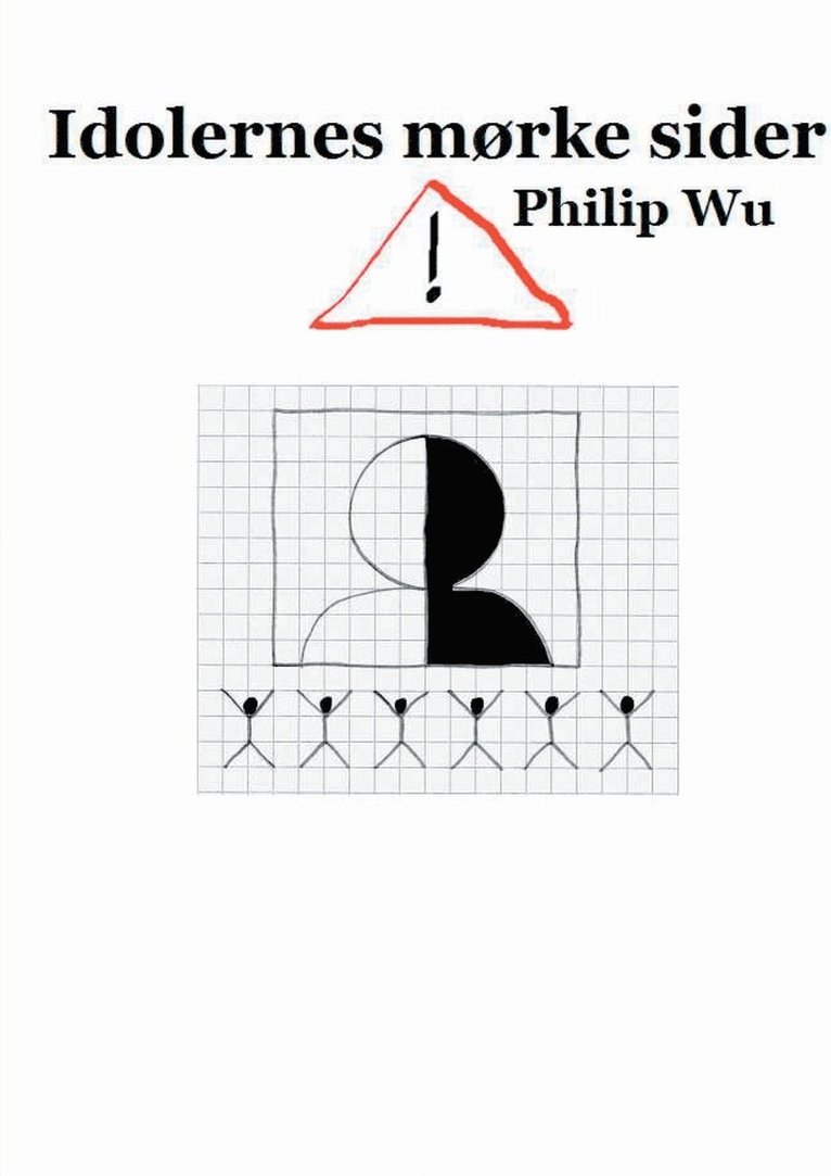 Philip Wu - Idolernes mørke sider, Häftad