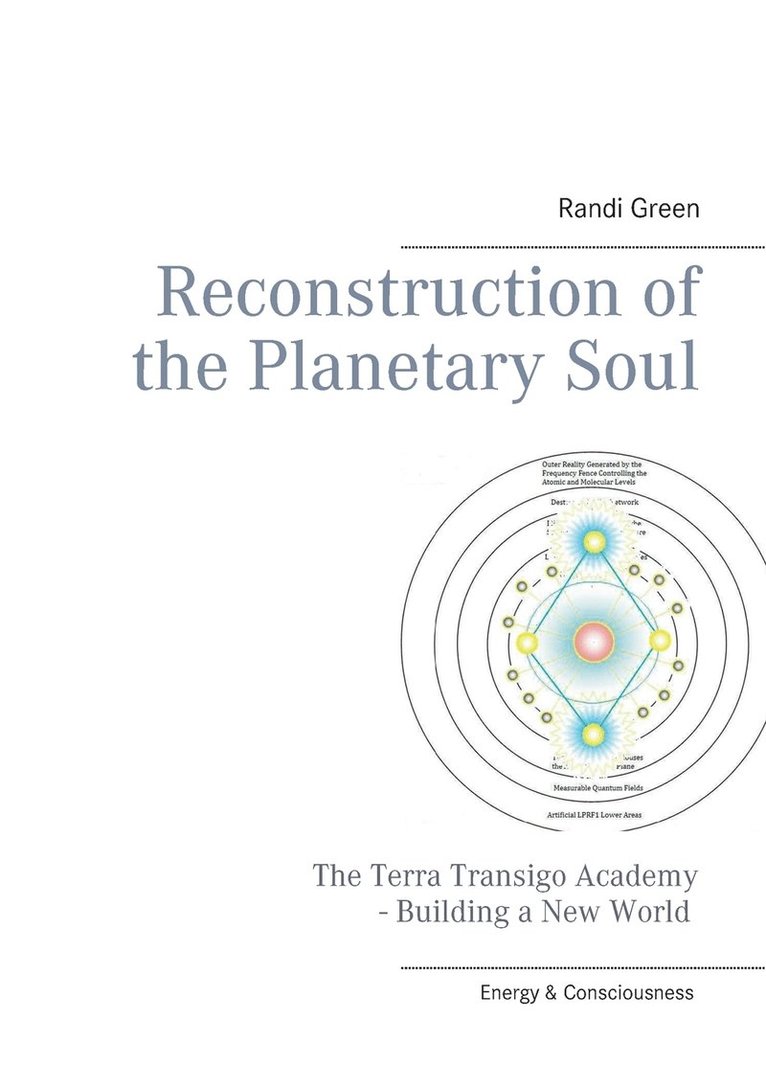 Reconstruction of the Planetary Soul 1