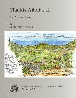Sanne Houby-Nielsen, Soren Dietz - Chalkis Aitolias II, Inbunden