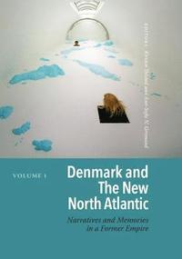 bokomslag Denmark and the New North Atlantic