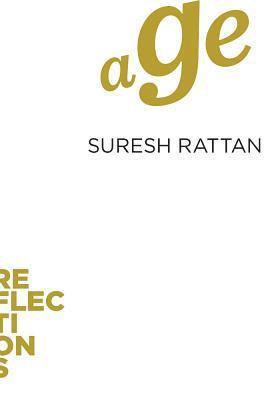 Suresh Rattan - Age, Häftad