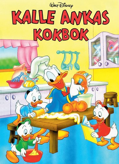 bokomslag Kalle Ankas kokbok