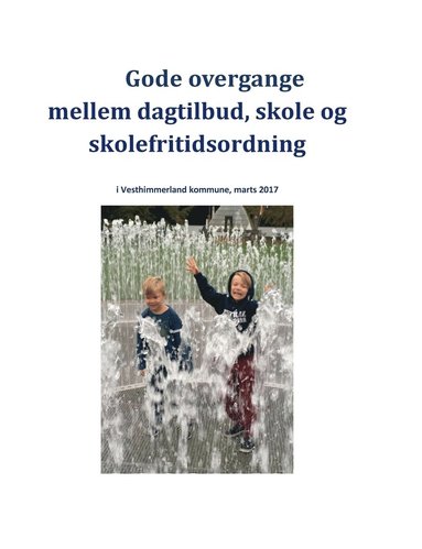 bokomslag Gode overgange mellem dagtilbud, skole og skolefritidsordning