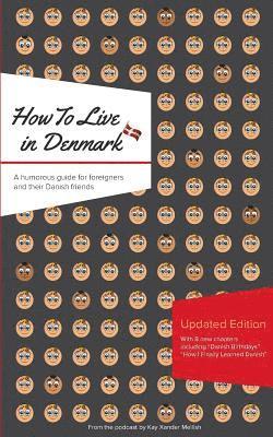 bokomslag How to Live in Denmark