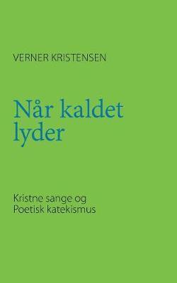 Verner Kristensen - Når kaldet lyder, Häftad