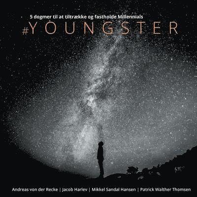 Mikkel Sandal Hansen, Patrick Walther Thomsen, Andreas Von Der Recke, Andreas von der Recke, Jacob Harlev - #Youngster, Häftad