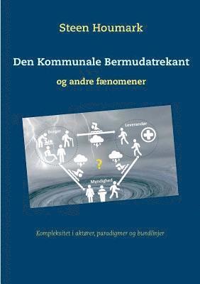 bokomslag Den Kommunale Bermudatrekant