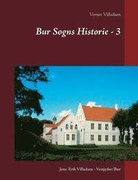 bokomslag Bur Sogns Historie - 3