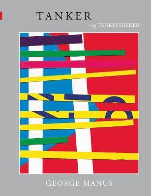 George Manus - Tanker, Häftad