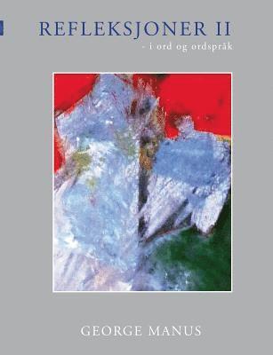 George Manus - Refleksjoner II, Häftad