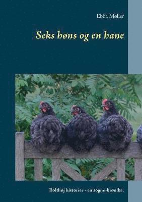 Seks høns og en hane