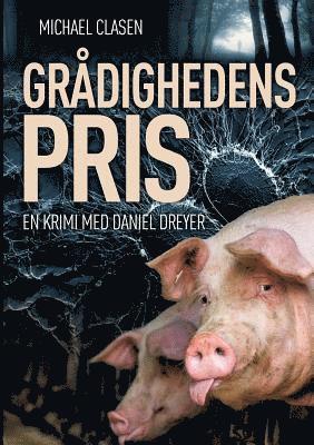 bokomslag Grådighedens pris