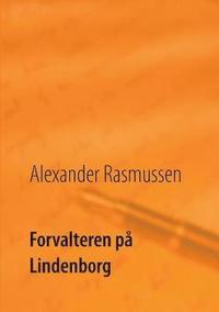 bokomslag Forvalteren på Lindenborg