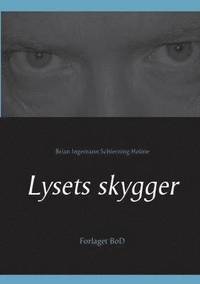 bokomslag Lysets skygger