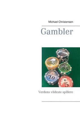 Michael Christensen - Gambler, Häftad