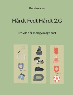 Hårdt Fedt Hårdt 2.G