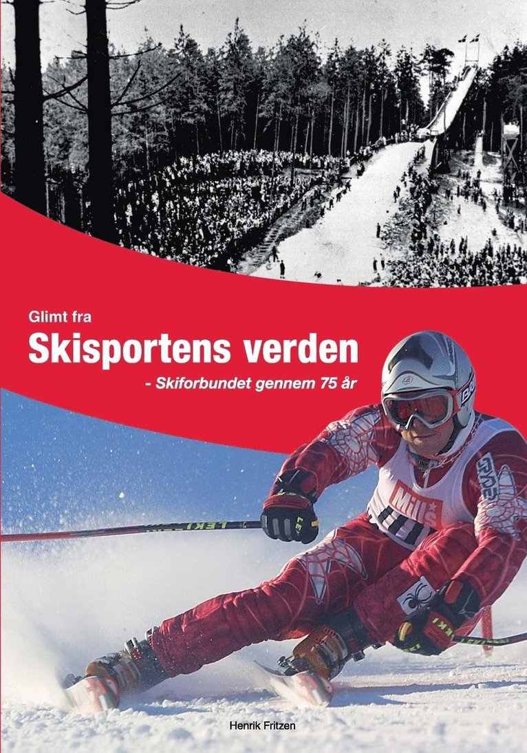 Henrik Fritzen - Glimt fra Skisportens verden, Häftad