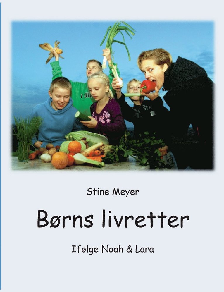 Stine Meyer - Børns livretter, Häftad