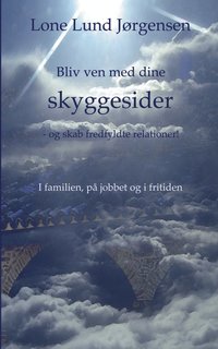 bokomslag Bliv ven med dine skyggesider