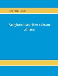 bokomslag Religionshistoriske tekster på latin