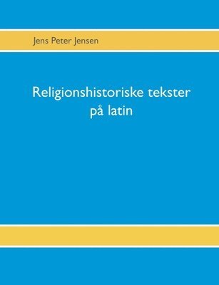 Religionshistoriske tekster p latin 1