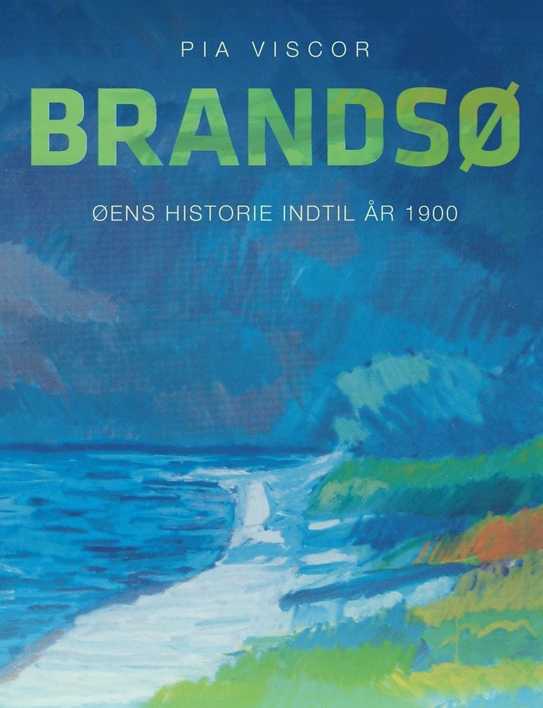 Pia Viscor - Brandsø, Häftad