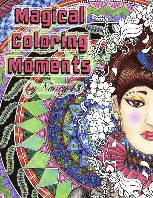 Magical Coloring Moments: Adult coloring delight 1