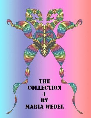 Global Doodle Gems, Maria Wedel - The Collection 1: 64 mixed drawings from December and the first half of 2018, Häftad