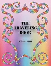 bokomslag The Taveling Book: Adult Coloring Book made for sharing