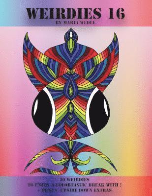 Global Doodle Gems, Maria Wedel - Weirdies 16: Color A Weirdie A Day !, Häftad