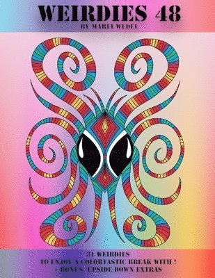 Weirdies 48: Color A Weirdie A Day !