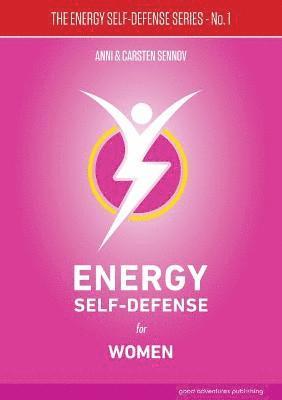 bokomslag Energy Self-Defense for Women