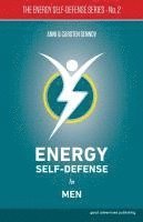 Anni Sennov, Carsten Sennov - Energy Self-Defense for Men, Häftad