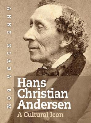 bokomslag Hans Christian Andersen - A Cultural Icon