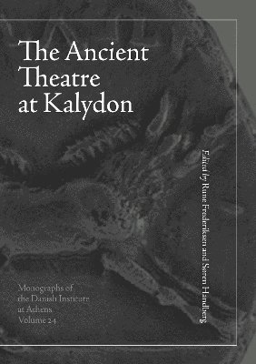 Ancient Theatre at Kalydon (Monographs Athen)