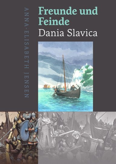 bokomslag Freunde und Feinde - Dania Slavica