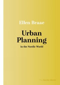 bokomslag Urban Planning in the Nordic World