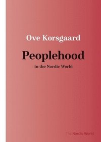 bokomslag Peoplehood in the Nordic World