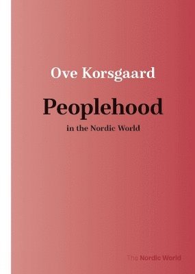 bokomslag Peoplehood in the Nordic World
