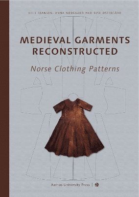 Medieval Garments Reconstructed 1