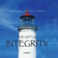 bokomslag The Gift of Integrity (Quotes)