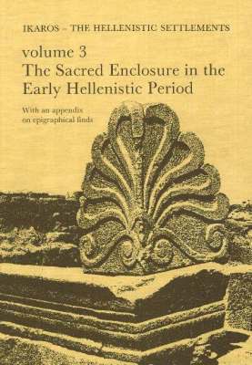 The Sacred enclosure in the early Hellenistic period 1